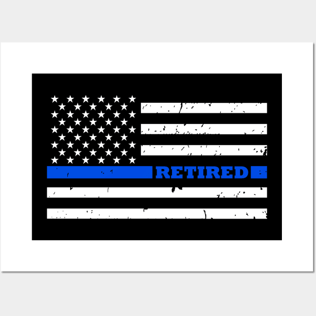 Retired Police Gift - Retired Police Officer - Thin Blue Line Flag Wall Art by bluelinemotivation